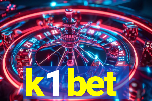 k1 bet